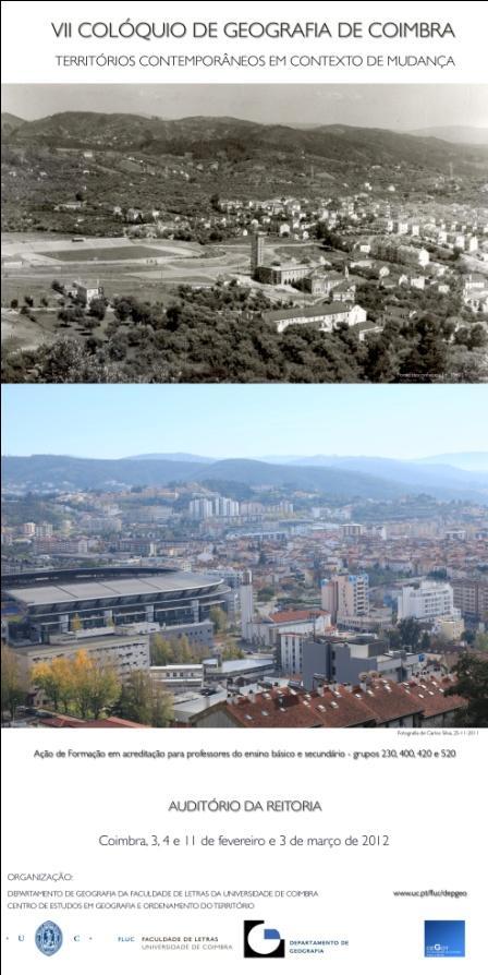 ARTIGO APRESENTADO NO VII COLÓQUIO DE GEOGRAFIA DE COIMBRA - TERRITÓRIOS CONTEMPORÂNEOS EM CONTEXTO DE MUDANÇA (COIMBRA - 3, 4 E 11