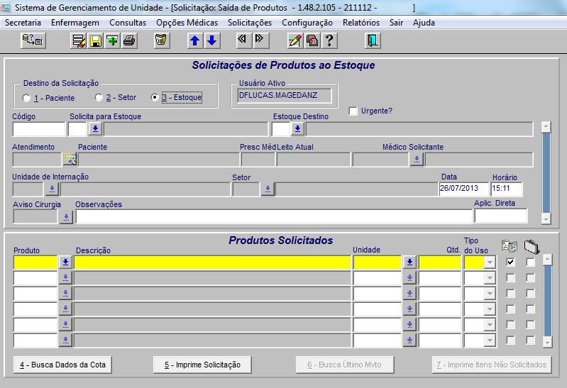 está solicitando (Farmácia) e o código do estoque de destino (subestoque), e por fim inserir os