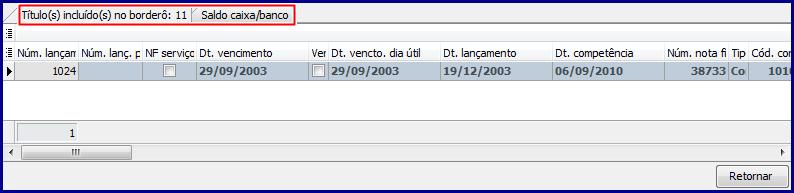Observações: Após selecionar o(s) título(s) na planilha, seus respectivos lançamentos são exibidos nas sub-abas Título(s) incluído(s) no borderô: 11 e Saldo caixa/banco.