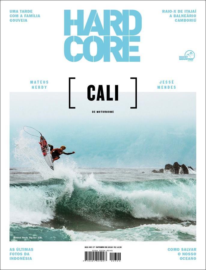 Hardcore A HARDCORE é a revista do surfista!