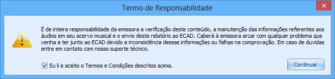 Salvando o Relatório ECAD Ao selecionar a opção Salvar relatório para ECAD, o Logger Manager começará a criar o relatório para exportação para o ECAD.