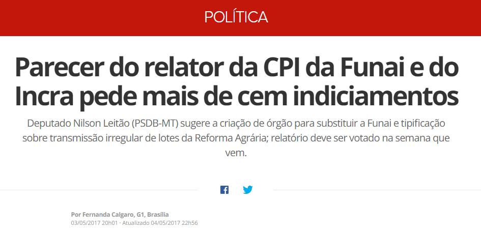 O relator da CPI da Funai e do Incra na Câmara, deputado Nilson Leitão (PSDB-MT), apresentou quarta-feira 03/05/2017 o relatório com quase 3,4