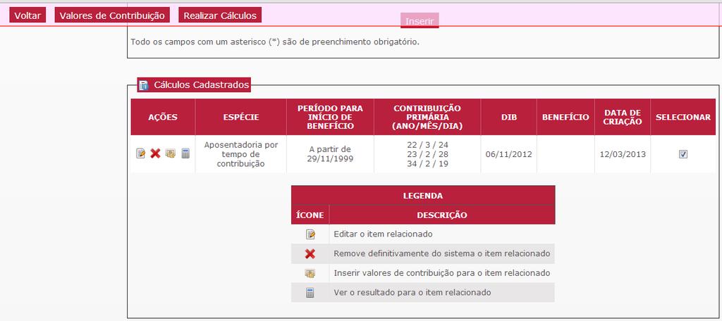 de Contribuição e Carência, no intuito de simular mais de uma possibilidade de Aposentadoria.