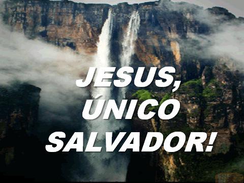 nome: Slide 29: JESUS, ÚNICO SALVADOR!