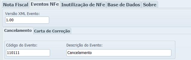 Tela de Configurações Aba Eventos NF-e Aba Cancelamento Aba destinada as configurações relacionadas ao evento de