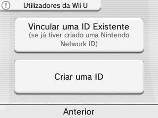 Criar ou Vincular uma Nintendo Network ID Pode utilizar dois métodos: Criar uma Nintendo Network ID nova. Utilizar uma ID que já esteja vinculada a uma Consola Wii U.