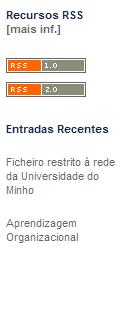 Possuindo um RSS Reader instalado, basta adicionar o link\atalho RSS que contém os conteúdos que deseja receber. 15.