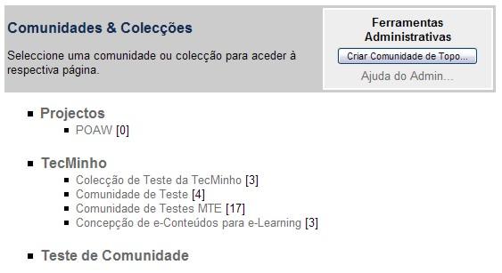 Para esta tarefa é necessário possuir a informação acerca das comunidades de forma a preencher a página de cada comunidade ou colecção.