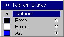 Logotipo de inicialização Tela em branco: determina a cor a ser exibida quando o botão Blank é pressionado no controle remoto.