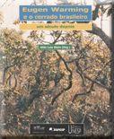 Gerais (1863-1866) - descreveu as plantas da região e as adaptações ao ambiente de