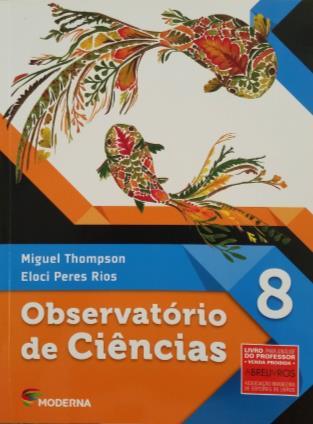 Reinaldo Seriacopi. ISBN: 978 85 08 17261 0 2ª edição 2015 Ed.Ática.