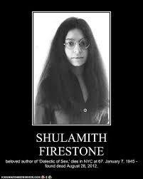 Para Shulamith Firestone, uma das idealizadoras da ideologia, a família