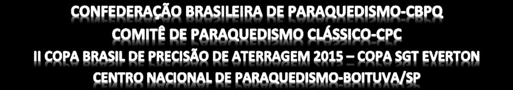 Determinar os padrões brasileiros para as equipes de competição; 3. Estabelecer recordes brasileiros e latinoamericanos de Precisão; 4. Promover e desenvolver as modalidades em disputa; 5.