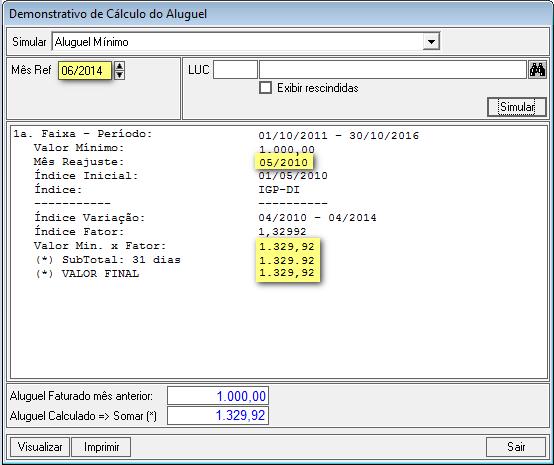 Com a opção Desmarcada o reajuste do valor do aluguel ocorrerá no mês 06/2014; 1.3.