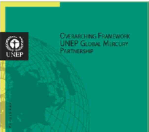 Mercúrio e a industria de cimento UNEP Global Mercury Pastnership Em 2014 foi criada uma Parceria entre a UNEP e a Iniciativa de