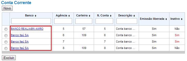 dados da Conta Corrente, através da qual o sistema gera os boletos. Faça a atualização conforme mostra abaixo: a. Clique no menu TABELAS; b.