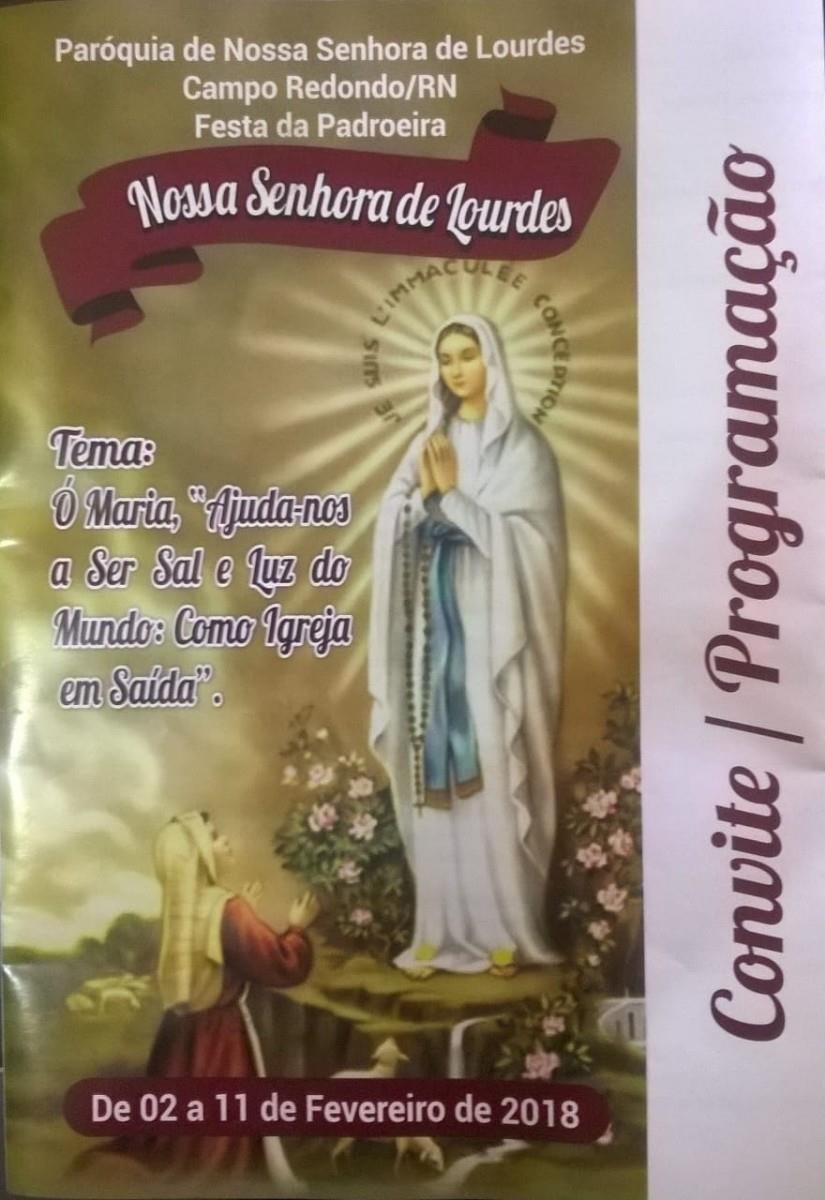 Paróquia de Nossa Senhora de Lourdes Campo Redondo RN Festa da Padroeira De 02 a 11 de