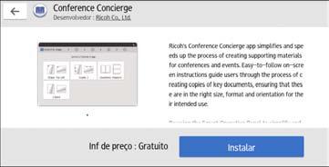 2. Como operar o Site de aplicativos Como instalar aplicativos O procedimento para instalação de aplicativos está descrito abaixo.