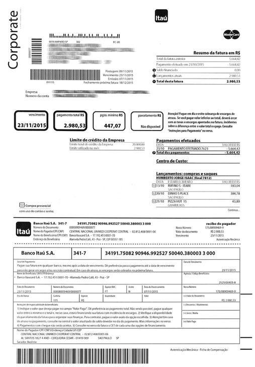 Endereçamento Fatura A fatura é o documento que a empresa recebe mensalmente contendo o detalhamento das transações realizadas no período, data de vencimento e outras informações relevantes.