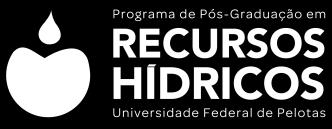 da Pró-Reitoria de Pesquisa e Pós-Graduação, e a Coordenação do Programa de Pós-Graduação em Recursos Hídricos (PPGRH) torna público, para conhecimento dos interessados, o processo de seleção dos