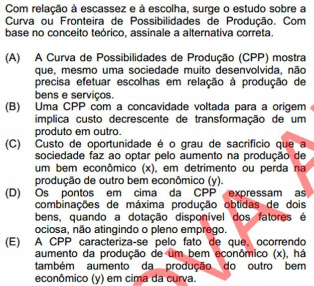 31. (CESPE CORREIOS ANALISTA:ECONOMISTA 2011).