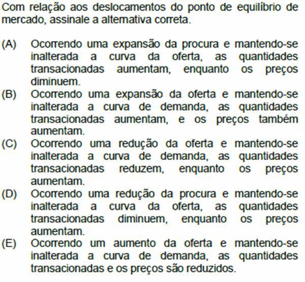 d) 15 e 35 e) Nenhuma das alternativas 22. (IFECT PROFESSOR DE ENSINO TÉCNICO ECONOMIA 2010).