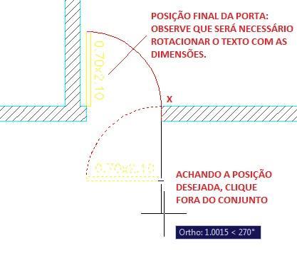 ROTATE 5. Ligue a tecla F8 e observe que a porta rotacionará apenas em direção aos ângulos 90º, 180º, 270º e 360º.