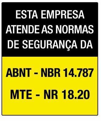 Legislação desaúde e Segurança Certificando-se que a sua empresa: Segue a NBR- 14.787 espaços confinados prevenção de acidentes, procedimentos e medidas de proteção. E atende a NR- 18.