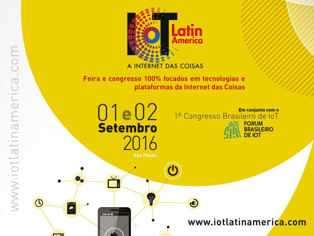 IoT Latin America 2016 - setembro