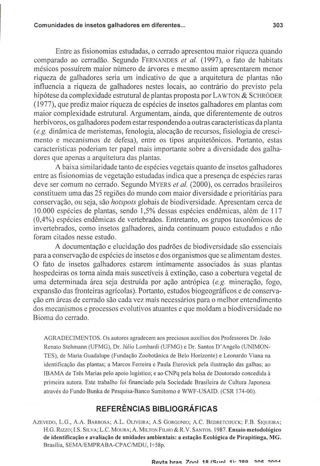 Revt;:a nr;:ac:. 7nnl ia I~I.. "I 1\?QO.,nc: ')nn.. Comunidades de insetos galhadores em diferentes.