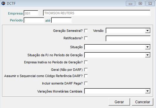 CAMPO TELA Geração Semestral Versão FUNCIONALIDADE Atualmente, a geração da DCTF é Mensal. Marcar esta opção somente se a Geração for no período de 2006 a 2009.