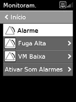 Alarmes múltiplos Se vários alarmes forem ativados ao mesmo tempo, a mensagem do alarme mais recente será exibida na tela, e os outros alarmes ativos serão exibidos na lista