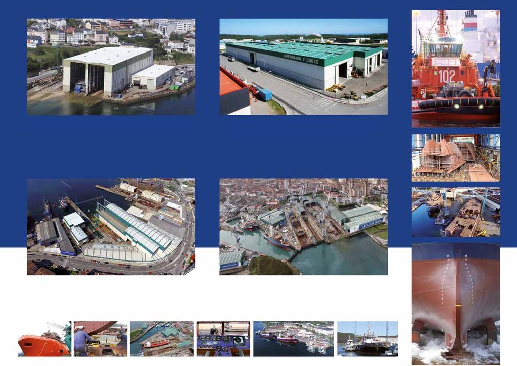 ASTILLEROS ARMON BURELA,S.A. (1992) CONFORMADO Y CORTE,S.A. (2009) - 13.500 m 2 em área total. - 5.600 m 2 em área coberta. - 2 carreiras cobertas para construção simultânea de 6 navios de 30 m.