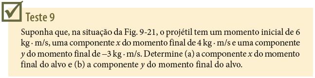 9-8 Colisões em Duas Dimensões Essas três equações têm sete incógnitas, já que v 2i = 0.