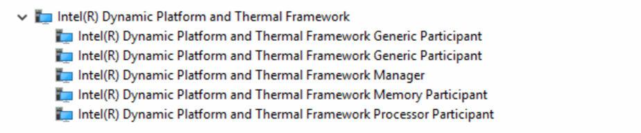 Controladores do dispositivo Intel Dynamic Platform and Thermal Framework No Gestor de dispositivos, verifique se o Intel Dynamic Platform and Thermal Framework está instalado.