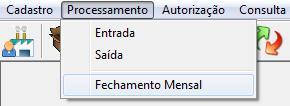 É importante salientar que após o fechamento do mês, nenhuma alteração poderá ser feita