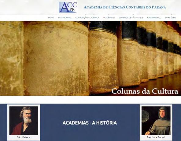 Academia de Ciências Contábeis do Paraná tem novo site Luís Carlos de Souza, o presidente, faz parte da academia desde 2003, ocupando a cadeira 38.