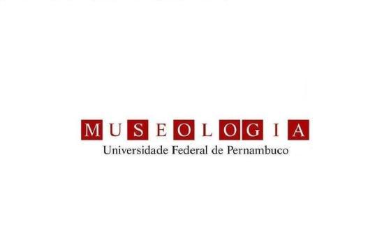 UNIVERSIDADE FEDERAL DE PERNAMBUCO CENTRO DE FILOSOFIA E CIÊNCIAS HUMANAS DEPARTAMENTO DE ANTROPOLOGIA E MUSEOLOGIA CURSO DE BACHARELADO EM MUSEOLOGIA REGULAMENTAÇÃO DE ESTÁGIO OBRIGATÓRIO (Aprovada