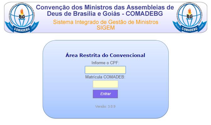 Este número não é o mesmo registro da COMADEBG disponível na credencial do Ministro. d. O número de registro no SISCON CE está disponível em dois sistemas.