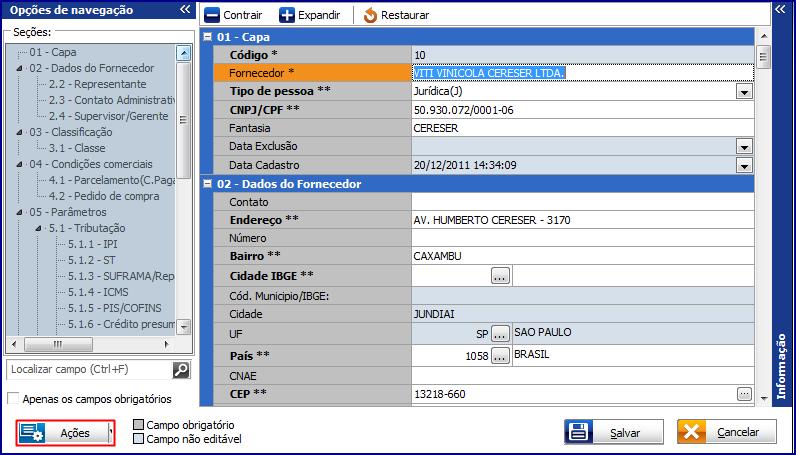 Observação: para a demonstração abaixo, vamos utilizar o exemplo de um fornecedor já cadastrado no WinThor. 4.3.