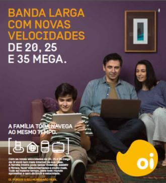 Residencial (Brasil) LANÇAMENTO DO PORTAL OI PLAY E DAS NOVAS VELOCIDADES de BANDA LARGA (VDSL) REFORÇAM A ATUAÇÃO DA OI NO SEGMENTO RESIDENCIAL Novo portfólio de banda larga Plano