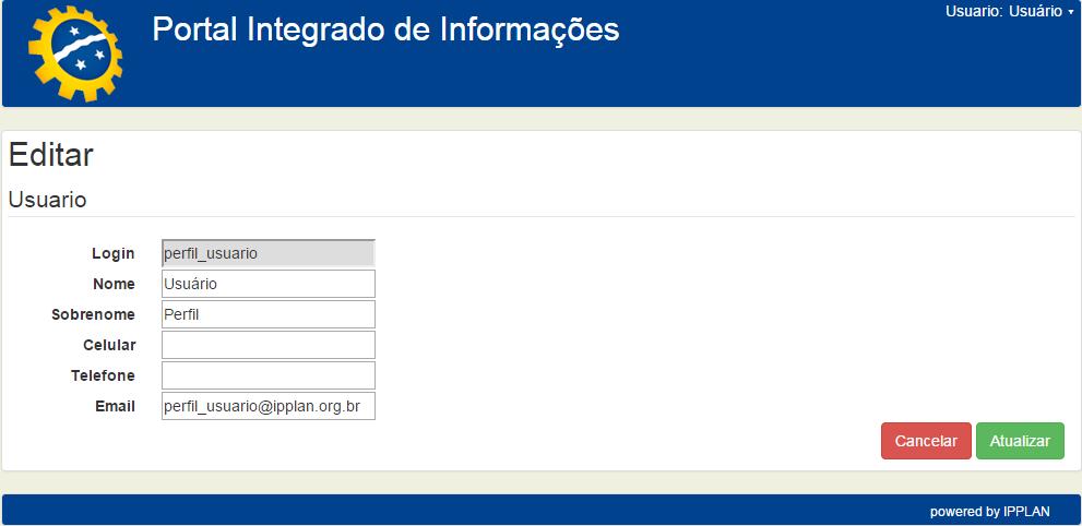 Descrição dos campos Campo Descrição 1 Cadastro A partir dessa funcionalidade o usuário poderá atualizar suas informações cadastrais.