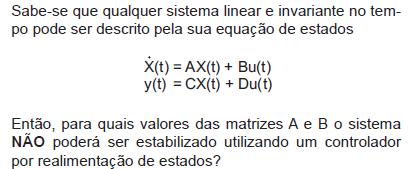 EXERCÍCIOS Petrobras Formas Canônicas >> A=[ ; ;