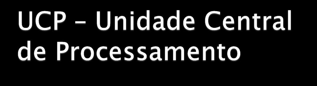 Cérebro do computador Circuito integrado