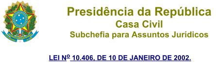 Validade Jurídica: 1º) Capacidade Civil 1 As Diretivas