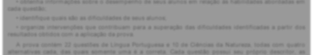 preencha folha de respostas; administre o tempo estabelecido para esse