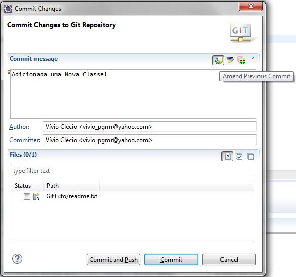A janela aberta permitira que você adicione arquivos modificados a area de Staging e fazer o Commit