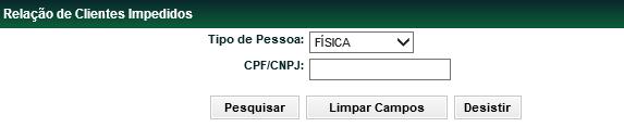 Identificação de Comitentes Relação de Clientes Impedidos Identificação de Comitentes > Consulta > Relação de Clientes Impedidos Visão Geral Esta função possibilita o Participante, com perfil