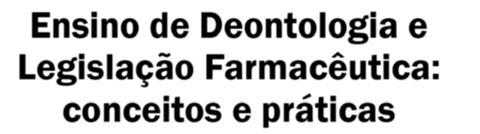 Ensino de Deontologia e Legislação