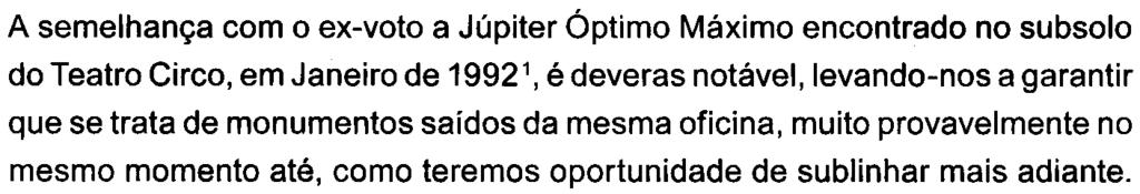 Trata-se de uma ara de granito cinzento, de grão médio/grosso, pouco micáceo, com visíveis 'incrustações' de feldspato, praticamente intacta, moldurada nas quatro faces.